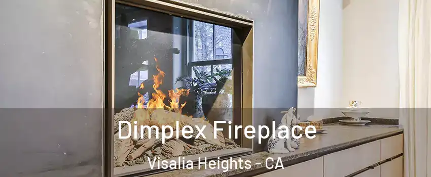 Dimplex Fireplace Visalia Heights - CA